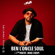 Opening # 12 – Ben l&rsquo;Oncle Soul + 1ère Partie : Mike L&rsquo;Inspi