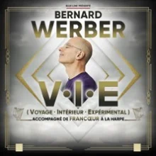 Bernard Werber – Voyage Intérieur Expérimental – Olympia, Paris