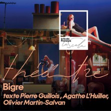 Bigre – La Scala Provence, Avignon