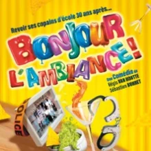 Bonjour l&rsquo;Ambiance