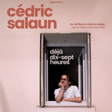 Cédric Salaun – Déjà Dix-Sept Heures