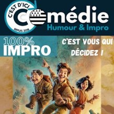 C&rsquo;est d&rsquo;Ici Comédie – Théâtre à l&rsquo;Ouest Auray.
