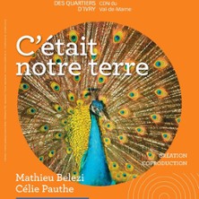 C&rsquo;était Votre Terre