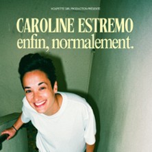Caroline Estremo – Enfin, Normalement – Théâtre du Marais, Paris