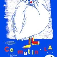 Ce Matin-là ! – Théâtre de l&rsquo;Essaïon, Paris