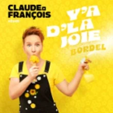 Claude François – Y’a d’la joie, bordel