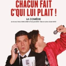 Chacun Fait C&rsquo;Qui Lui Plait !