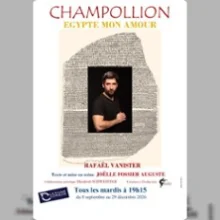Champollion – Egypte mon Amour – La Divine Comédie, Paris