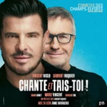 Chante et Tais-Toi – Comédie des Champs-Elysées, Paris