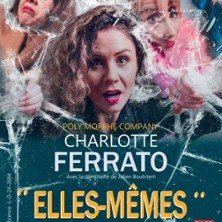 Charlotte Ferrato – Elles-Mêmes