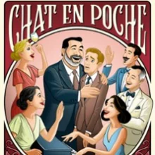Chat en Poche – de Georges Feydeau – Le Théâtre de Jeanne, Nantes