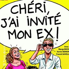 Chéri, J&rsquo;ai Invité mon Ex !