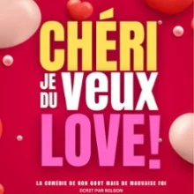 Cheri, Je Veux du Love