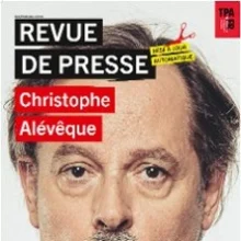 Christophe Alévêque – Revue de Presse – Café de la Gare, Paris