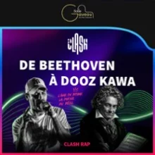 Clash Rap – De Beethoven à Dooz Kawa