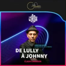 Clash Chanson Française – De Lully à Johnny