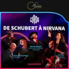 Clash Rock – De Schubert à Nirvana – avec Mathias Malzieu et Trans Cover Express