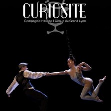Compagnie Haspop – Curiosité – Cirque du Gand Lyon