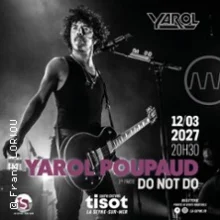 Yarol Poupaud + Do not do