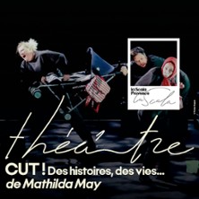 Cut ! Des Histoires et des Vies – La Scala Provence, Avignon