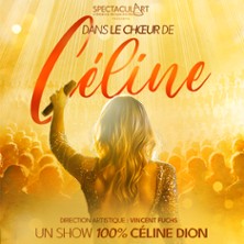 Dans le Choeur de Céline – Avec 300 Choristes