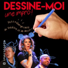 Dessine moi une Impro ! – Le Complexe – Salle du Bas, Lyon