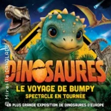 Dinosaures : Le Voyage de Bumpy® – Tour