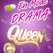 En Mode Drama Queen – Théâtre la Comédie de Lille, Lille