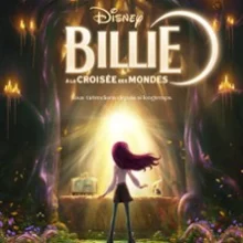 La Féerie des Eaux + Billie, À La Croisée Des Mondes + Visite des Rex Studios