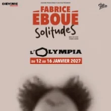 Fabrice Eboué – SolitudeS – l&rsquo;Olympia, Paris