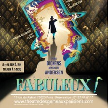 Fabuleux ! – Théâtre des Gémeaux, Avignon