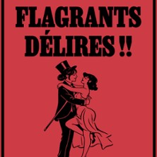 Flagrants Délires – Le Mélo d&rsquo;Amélie, Paris