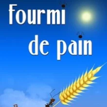 Fourmi de Pain – Le Théâtre de Jeanne, Nantes