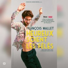François Mallet – Heureux Soient les Fêlés