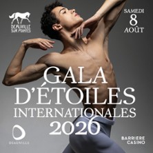 Gala d&rsquo;Etoiles Internationales 2026 – Casino Barrière de Deauville