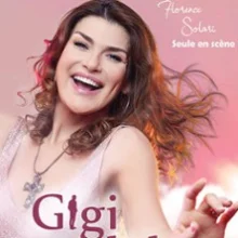 Gigi Dalida & Moi, Théâtre le Mélo d&rsquo;Amélie – Paris