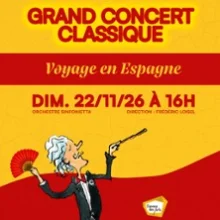 Grand Concert Classique – Voyage en Espagne
