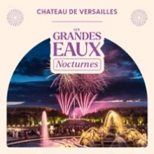 Les Grandes Eaux Nocturnes