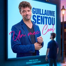 Guillaume Sentou – Un Mec Cool – Le Montorgueil, Paris