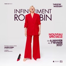 Infiniment Robin – Théâtre Marigny, Paris