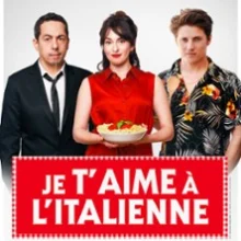 Je T&rsquo;aime à L&rsquo;italienne
