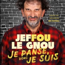 Jeffou Le Gnou – Je Panse Donc Je Suis