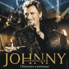 Johnny Symphonique Tour – L&rsquo;Histoire Continue… Tournée