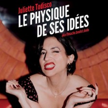 Juliette Todisco, Le Physique De Ses Idées – Le Solo, Paris