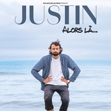 Justin Barthélemy – Alors là…