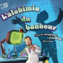 L&rsquo;alchimie du Bonheur, Théâtre à l&rsquo;Ouest – Lyon