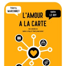 L&rsquo;Amour à la Carte – Le Théâtre de Jeanne, Nantes