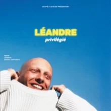Léandre – Privilégié, Tournée