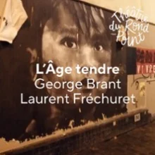 L&rsquo;Age Tendre – Théâtre du Rond-Point, Paris