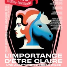 L’Importance d&rsquo;Etre Claire – Le Funambule-Montmartre, Paris